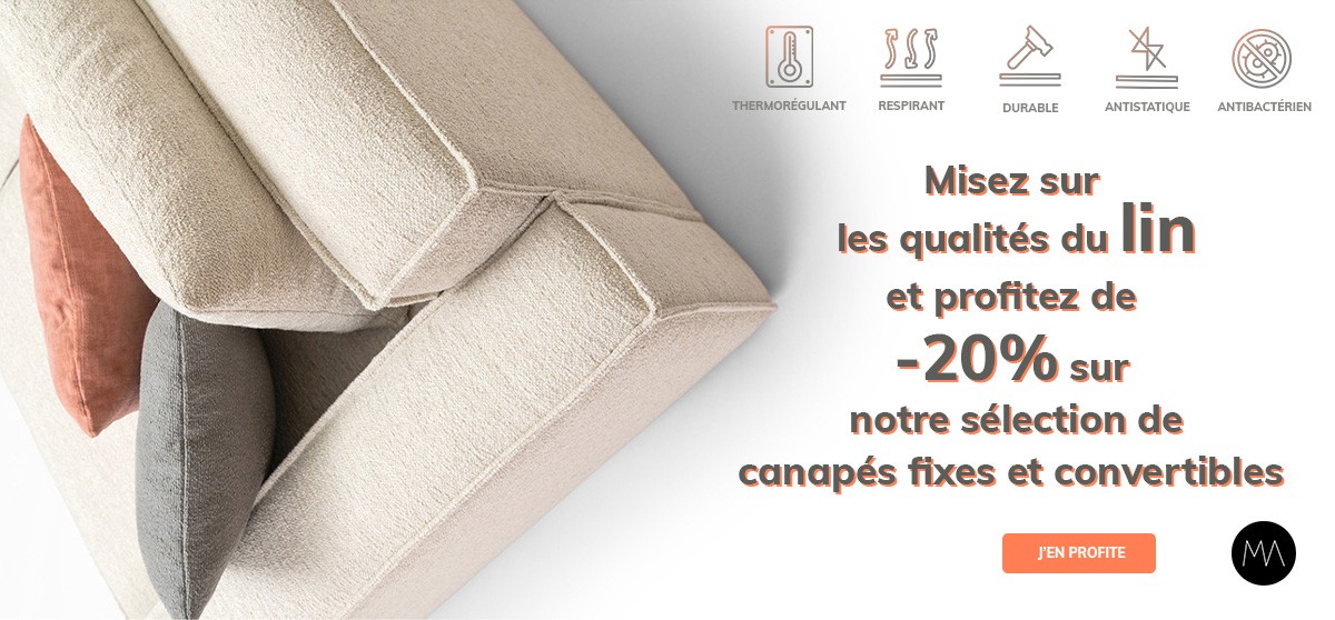 -20% sur tous les canapés fixes et convertibles en lin